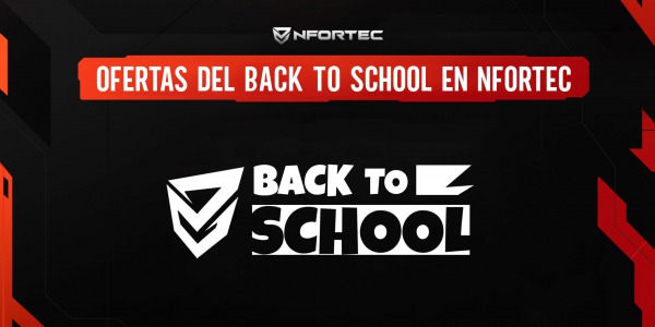 Llegan las ofertas Back to School a Nfortec