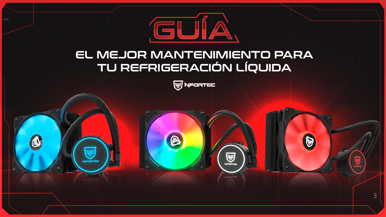 El mejor mantenimiento para tu refrigeración líquida
